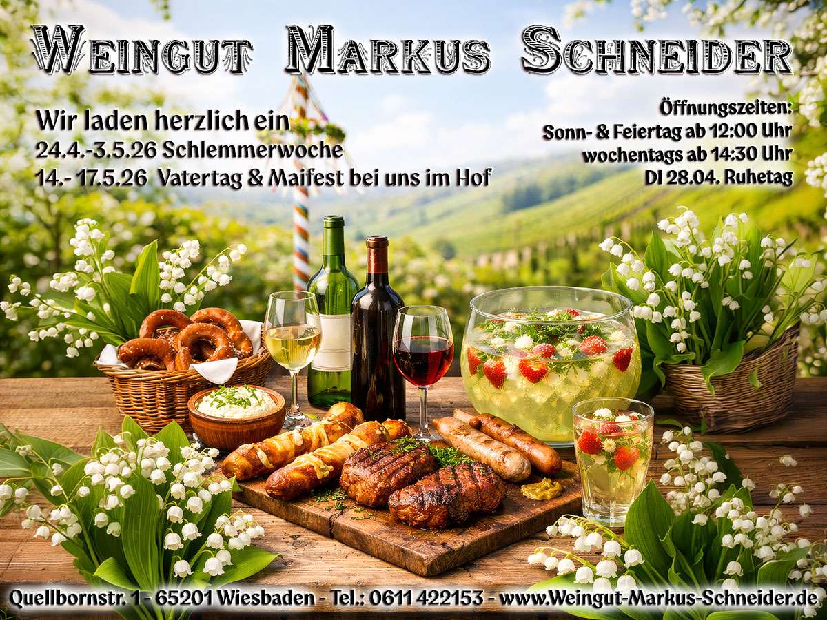 Schlemmerwochen, Vatertag und Maifest bei uns im Hof.